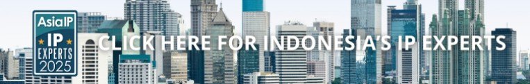 Indonesia’s IP Experts 2025 | Asia IP